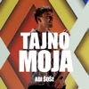 Adi Šoše - Tajno moja