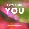 You (A Christmas Song) - Single