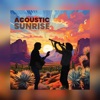 Acoustic Sunrise - EP