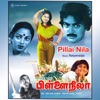 Pillai Nila (Original Motion Picture Soundtrack) - EP