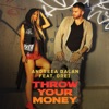 Throw Your Money - Single