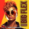 Big Flex Riddim - EP, 2024