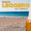 Leggero (feat. LaNobileA) - Single