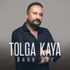 Tolga Kaya - Bana Sor