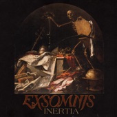 Exsomnis - Inertia