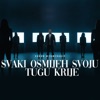 Svaki Osmijeh Svoju Tugu Krije - Single