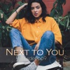 Next to You - Single