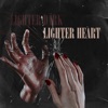 Lighter Dark, Lighter Heart - Single