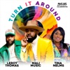 Turn It Around (feat. Mali Music) - Single