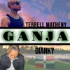 Ganja (feat. Gianky) - Single