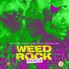 Weed Rock (Remix) - Single