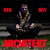 BED BOY - Single