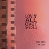 Lovin' All Over You - Single