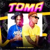 Toma (feat. El Sicokario & Kreizy K) - Single