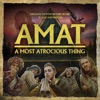 A Most Atrocious Thing (Original Motion Picture Score)