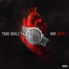 Time Heals and Hurts - Single