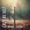 ERZURUMLİ - Dır Dır