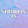 Stumblin' In - Single