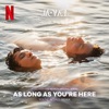 As Long as You’re Here (Young Royals Remix) - Single