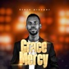 Grace and Mercy - Single