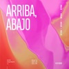 Arriba, Abajo - Single