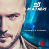 M.A.FABRE - Tocando Música Todo el Día