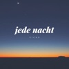 Jede Nacht - Single