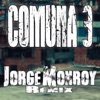 Comuna 3 (Remix) - Single