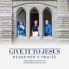 Give It To Jesus - Single