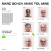 Marc Gonen - Make You Mine