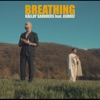 Breathing (feat. Ashref) - Single