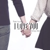 I LOVE YOU - Single