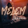 Melem - Single