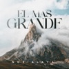 El Mas Grande - Single