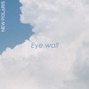 Eye Wall - Single