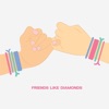 Friends Like Diamonds