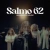 Salmo 62 (No Temeré) - Single