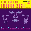 I Just Can't Get Enough 2024 - Single