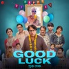 Good Luck (Original Motion Picture Soundtrack) - EP