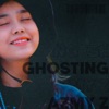 Ghosting - Single
