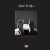 Dead To Me (feat. Enzo Blaze) - Single