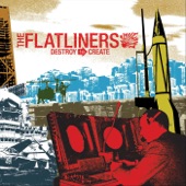 The Flatliners - Bad News