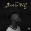 Born to Win - Single