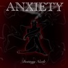 Anxiety - Single