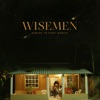 Wisemen - Single