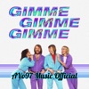 Gimme! Gimme! Gimme! (Mix) - Single