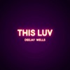 This Luv - Single