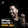 When You're With Me - Single