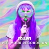 Put Your Records On - Single