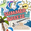 Summer Breeze - Single